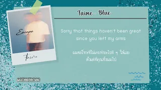 [THAISUB/ซับไทย] Faime - Blue (แปลไทย)