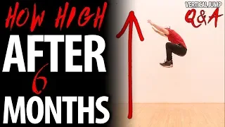 How Much Can I Increase My Vertical In 6 Months? | Vertical Jump Q & A