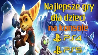 Najlepsze gry dla dzieci na konsole PlayStation 4 PlayStation 5 | TOP 10