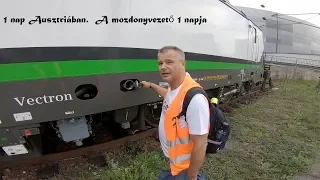 A mozdonyvezető egy napja. SIEMENS VECTRON 2019