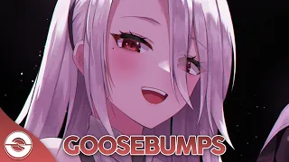 Nightcore - Goosebumps - (Lyrics)