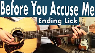 Before You Accuse Me Ending Lick | Guitar Lesson + TABS | Eric Clapton Guitar Tutorial