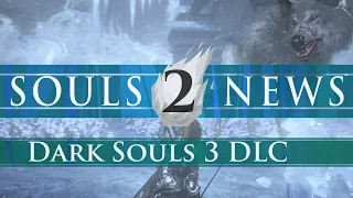 Dark Souls 3 DLC ► Ashes of Ariandel | Gameplay & Lore