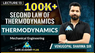 Thermodynamics | Module 4 | Second Law of Thermodynamics (Lecture 13)