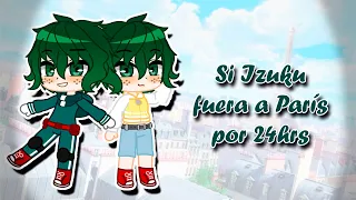 Si Izuku estuviera en Paris por 24hrs ll Parte 2 ll ღ•lisikawaii 12•ღ ll GC