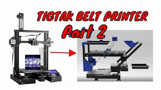 TIGTAK BELT PRINTER PART 2