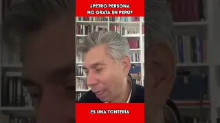 ¿Petro declarado persona no grata en Perú? Es una TONTERÍA #shorts