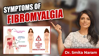 What Are The Symptoms Of Fibromyalgia? | Fibromyalgia Treatment | Dr. Smita Naram