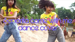 DJ Noiz   Senorita Come with Me (dance cover )