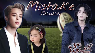 Mistake / Jikookiti / 18.2 часть / озвучка / фанфика / чигуки