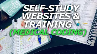 MEDICAL CODING: CPC FREE SELF-STUDY WEBSITES FOR MEDICAL CODING EDUCATION