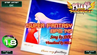 [PUMP IT UP PHOENIX] Super Fantasy(슈퍼 판타지) D18 (Phoenix Modified ver.) | HALF Lv.4 Title