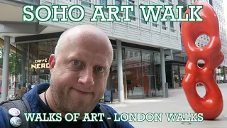 Soho Art Walk | London Walks | from Tate Walks of Art by Frances Barry