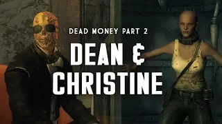 Dead Money Part 2: Dean & Christine - The Sass and the Assassin - Fallout New Vegas Lore