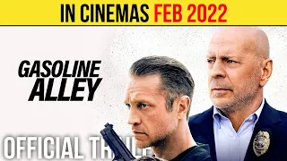 Gasoline Alley Official Trailer (FEB 2022) Bruce Willis, Action Movie HD