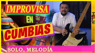 Tips PRÁCTICOS para IMPROVISAR en CUMBIAS