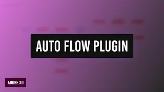 Create user flow diagrams using the XD Auto Flow plugin