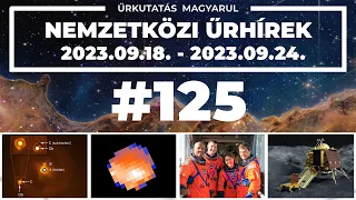 Nemzetközi űrhírek | 2023/38 | #125 | ŰRKUTATÁS MAGYARUL