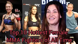 Top 10 Hottest Female MMA Fighters of All Time / Hottest Female MMA Fighters of All Time