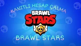 Brawl Stars Kanıtlı Hesap Çalma (2020 Kanıtlı)