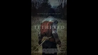 Tethered - 2022 / 720p /English...  Horror/Thriller/Action/Movies