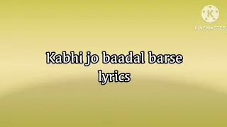 Kabhi Jo Badal Barse Lyrics Arijit Singh (Jackpot)|Sachiin J Joshi, Sunny Leone