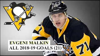 Evgeni Malkin (#71) All 21 Goals of the 2018-19 NHL Season