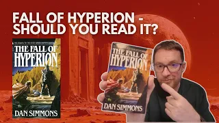 Fall of Hyperion  - Should You Read It?  - Hyperion Cantos by Dan Simmons