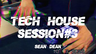 Tech House vs Hip Hop Session by DJ Sean Dean