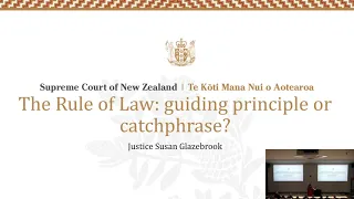 Mackenzie Elvin & University of Waikato - The Rule of Law Public Lecture with Justice Glazebrook
