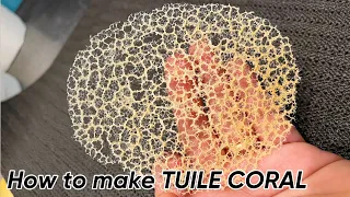 HOW TO MAKE TUILE CORAL