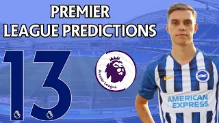 Premier League Score Predictions Week 13 2019/20 Season