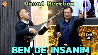 Cavad Recebov || Bende Insanim || Turk mahnisi canli ifa Ibo sov 2024 -