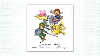 "Super Smash Bros - Piano Epics" || Full Piano Album by Darren Ang