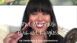 Pat McGrath Labs OpuLust Lipglosses: Lip Swatches and First Impression