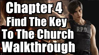 Resident Evil 4 Remake Chapter 4 - Find The Key To The Church Full Walkthrough