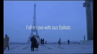 [Playlist] Fall in love with jazz ballads