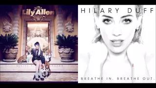 Sparks Out Here - Lily Allen vs. Hilary Duff (Mashup)