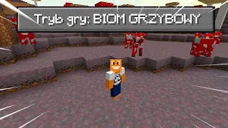 Przechodzę Minecraft, ALE tylko na biomie GRZYBOWYM!