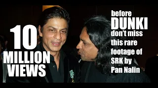 Shah Rukh Khan by Pan Nalin | Rare Footage |
