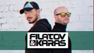 Filatov & Karas (Live Vocal)