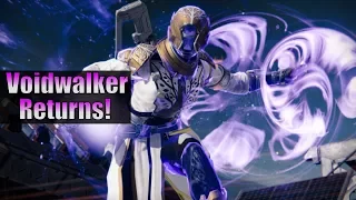 Destiny 2 - Voidwalker Returns! NEW Super Gameplay And NEW Sentinal Titan Gameplay!