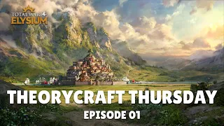 Troy Arrives with Agamemnon! | Theorycraft Thursday Episode 01