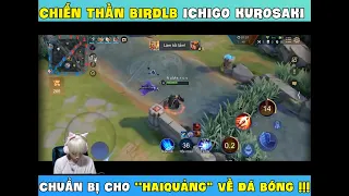 Chiến Thần BirdLB Ichigo Kurosaki