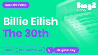 The 30th Karaoke | Billie Eilish (Karaoke Piano)