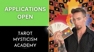 Applications Open 2022 - 2023 Tarot Mysticism Academy Courses