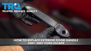 How to Replace Exterior Door Handle 2001-2007 Ford Escape