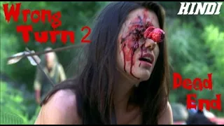 Wrong Turn 2: Dead End (2007) Full Horror Movie Explained in Hindi