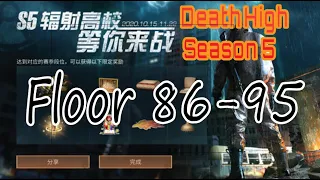 Floor 86-95 only KSG Death High Season 5 - LifeAfter