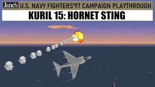 Jane's USNF'97 • Kuril Islands Campaign Mission 15: Hornet Sting